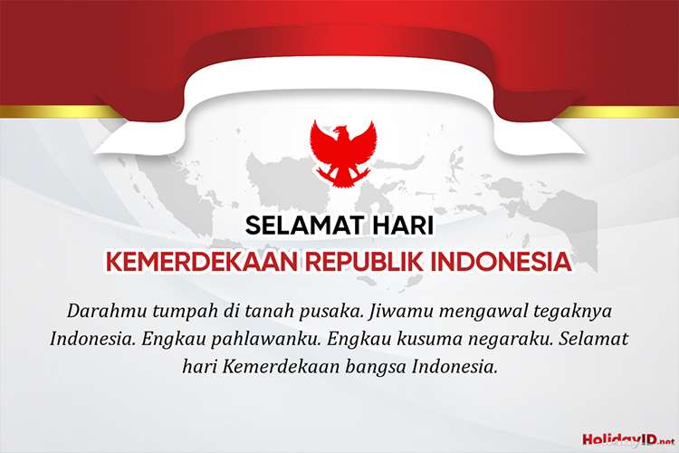 Selamat Hari Kemerdekaan Indonesia 2022